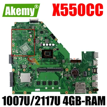 Akemy X550CC Laptop alaplap az ASUS X550CA X550CL R510C Y581C X550C eredeti alaplapja 4 GB-RAM 1007U/2117U CPU